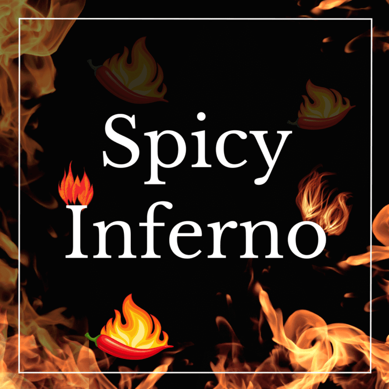 Spicy Inferno